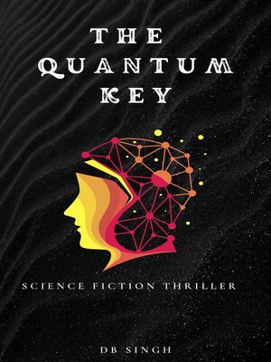 cover image of The Quantum Key